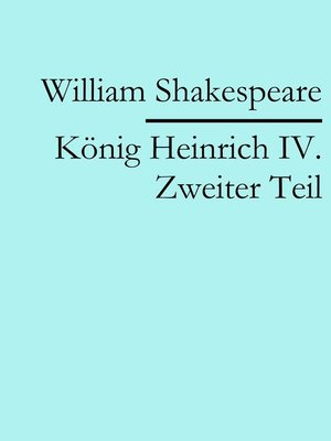 cover image of König Heinrich IV. Zweiter Teil